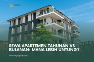 Sewa Apartemen Tahunan vs Bulanan: Mana Lebih Untung?