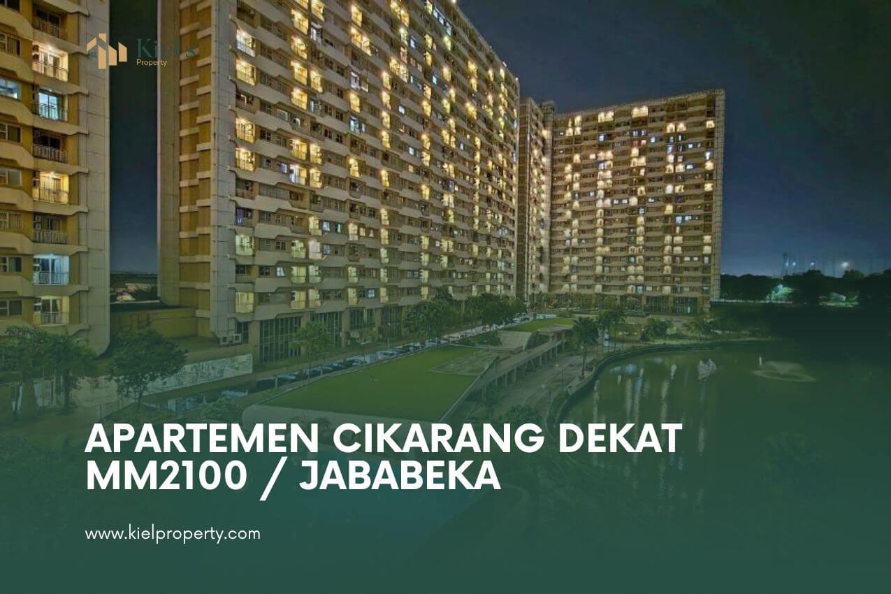 Apartemen Cikarang Dekat MM2100 Jababeka Solusi Hunian Nyaman di Pusat Kawasan Industri